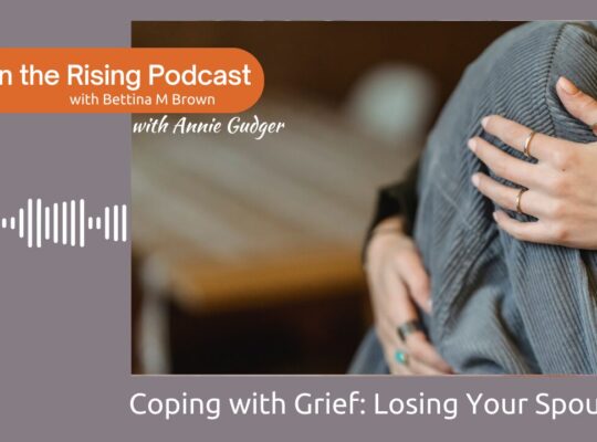 Coping with Grief | In the Rising Podcast |